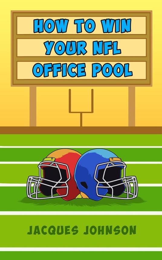 How to Win Your NFL Office Pool