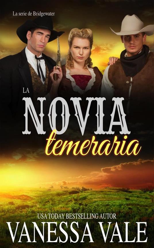 La novia temeraria