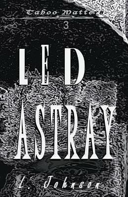 Led Astray - L Johnson - cover