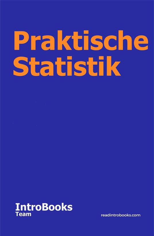 Praktische Statistik