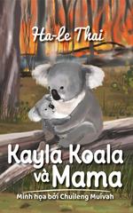Kayla Koala và Mama