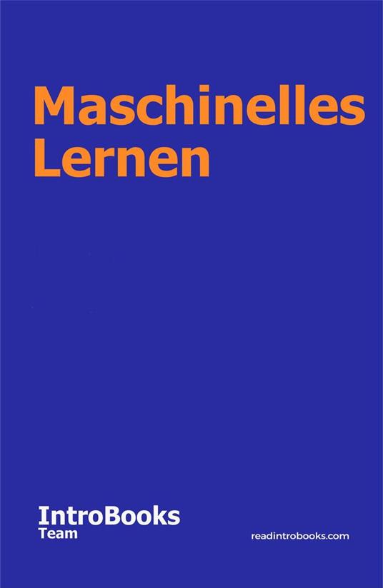 Maschinelles Lernen