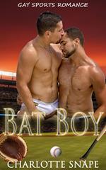 Bat Boy: Gay Baseball Romance