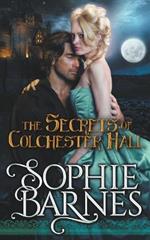 The Secrets Of Colchester Hall