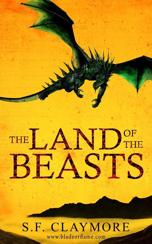 The Land of the Beasts - S.F. Claymore - ebook