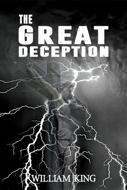 The Great Deception