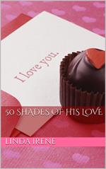 50 Shades of His Love