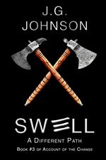 Swell: A Different Path