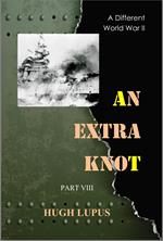 An Extra Knot Part VIII