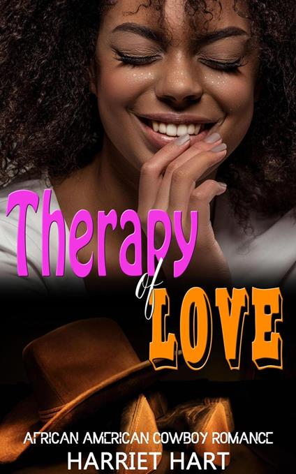 Therapy of Love: African American Cowboy Romance