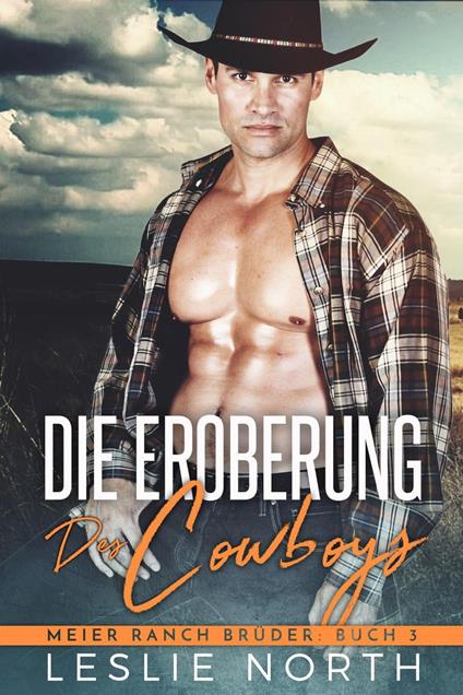 Die Eroberung des Cowboys