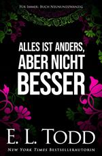 Alles ist anders, aber nicht besser