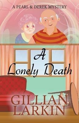 A Lonely Death - Gillian Larkin - cover