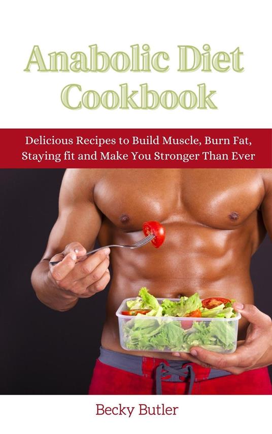 Anabolic Diet Cookbook