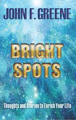 Bright Spots