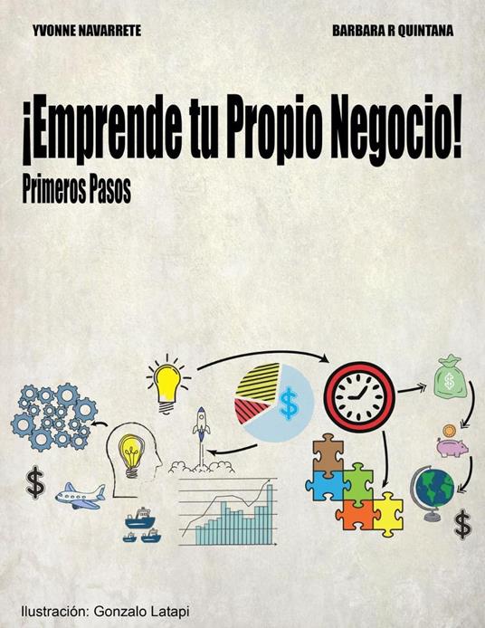 ¡Emprende tu propio negocio! Primeros pasos