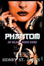 Phantom of Black Rock Cove