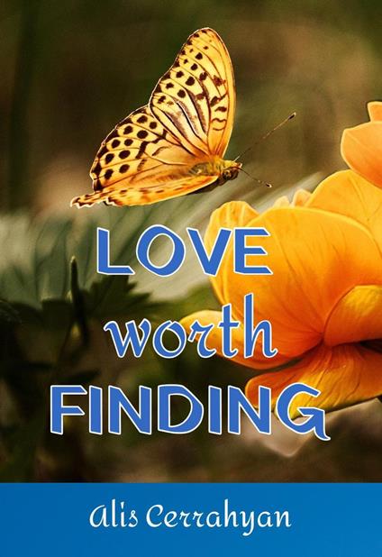 LOVE worth FINDING