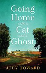 Going Home with a Cat and a Ghost