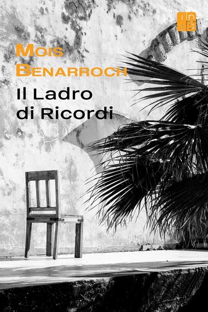 Il ladro di ricordi - Mois Benarroch - ebook