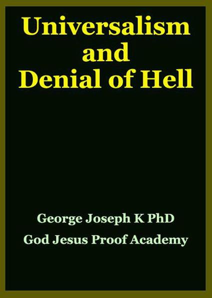 Universalism and Denial of Hell