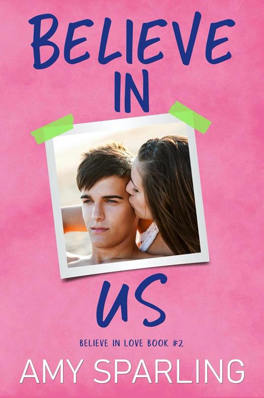 Believe in Us - Amy Sparling - ebook