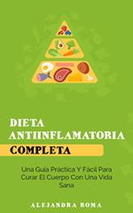 Dieta Antiinflamatoria Completa