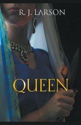 Queen - R J Larson - cover