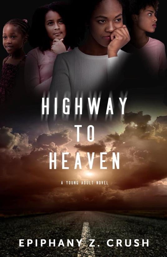 Highway to Heaven - Epiphany Z. Crush - ebook