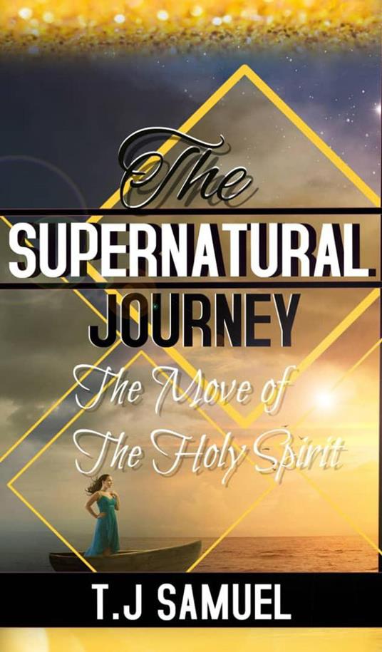 The Supernatural Journey