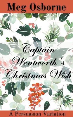 Captain Wentworth's Christmas Wish - Meg Osborne - cover