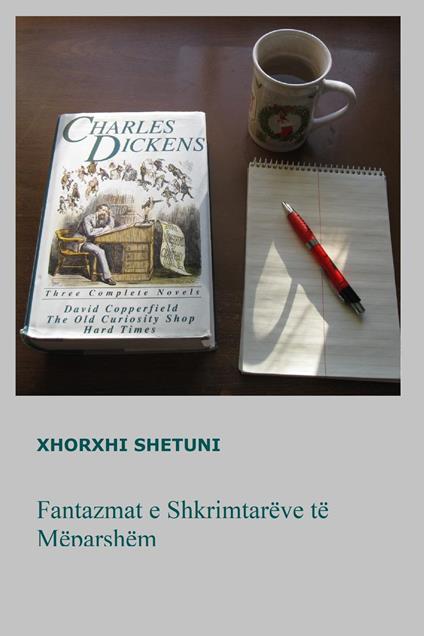 Fantazmat e Shkrimtarëve të Mëparshëm - George Shetuni - ebook