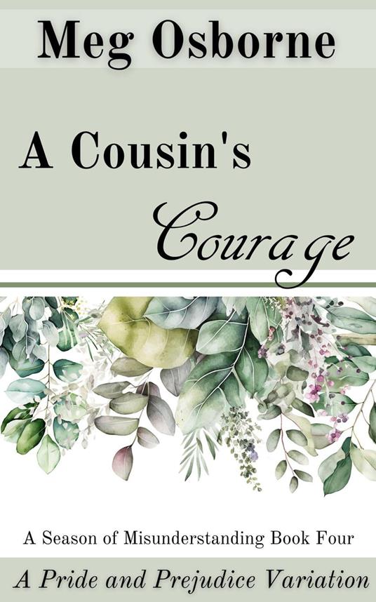 A Cousin's Courage