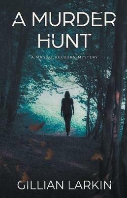 A Murder Hunt - Gillian Larkin - cover