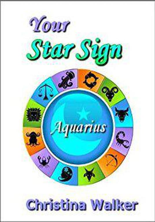 Your Star Sign Aquarius