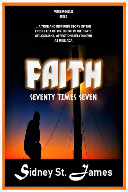 Faith - Seventy Times Seven