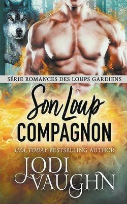 Son Loup Compagnon - Jodi Vaughn - cover