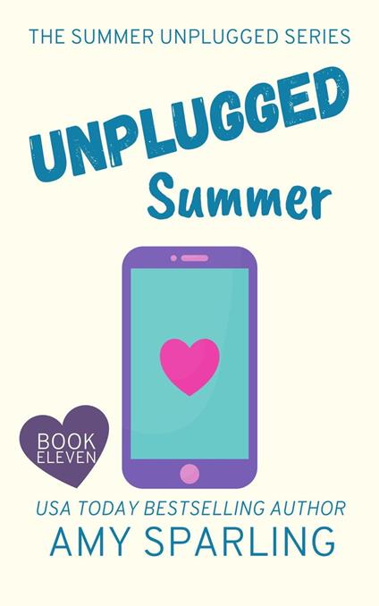 Unplugged Summer - Amy Sparling - ebook