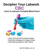 Decipher Your Labwork - CBC