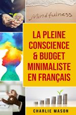 La Pleine Conscience & Budget Minimaliste En Français