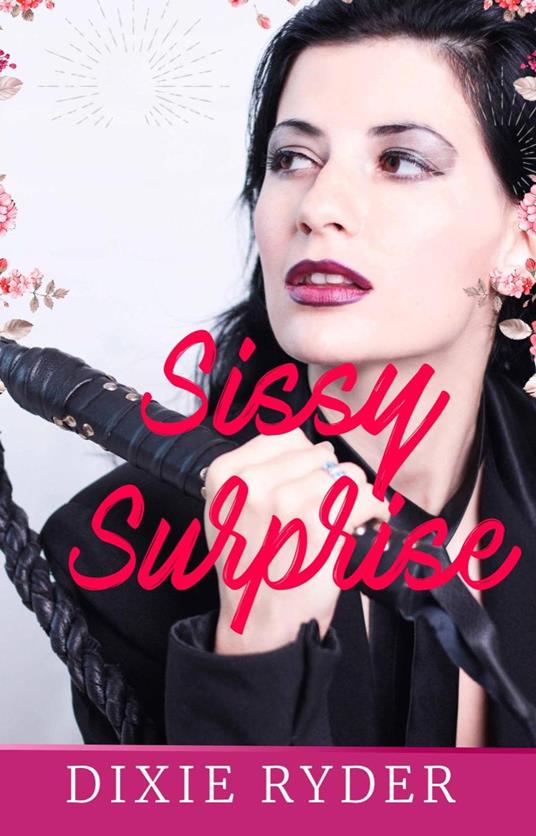 Sissy Surprise