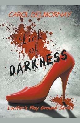 Lick Of Darkness - Carol Delmornay - cover