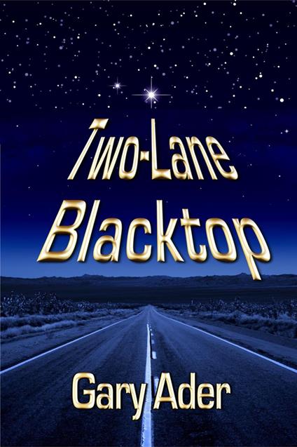 Two-Lane Blacktop