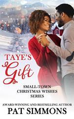 Taye's Gift