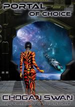 Portal of Choice: A Symbiont Wars Saga Novelette