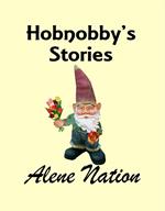 Hobnobby's Story