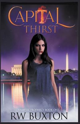 Capital Thirst - R W Buxton - cover