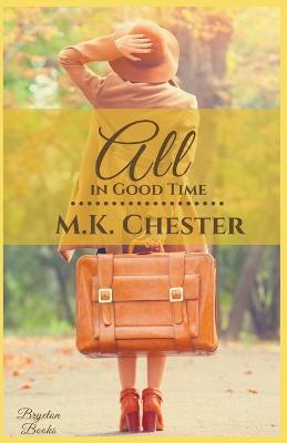 All in Good Time - M K Chester - cover