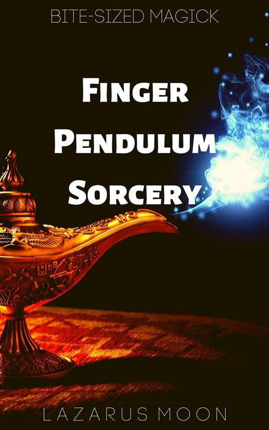 Finger Pendulum Sorcery