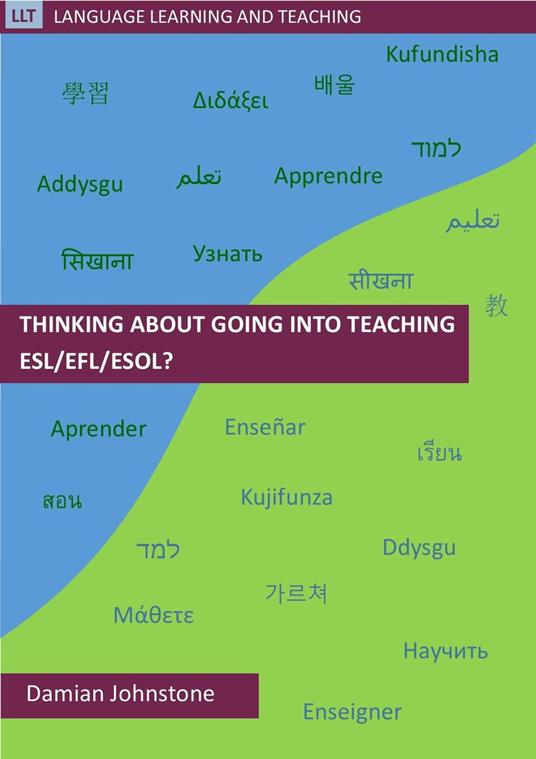 Thinking About Going into Teaching ESL/EFL/ESOL?